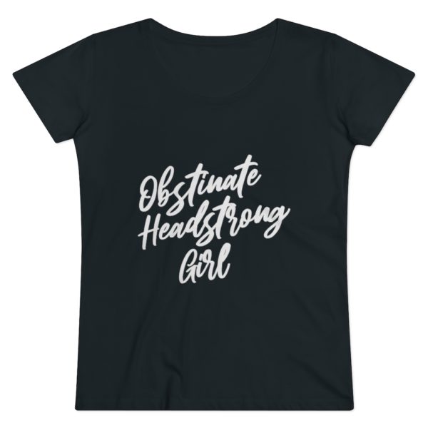 Obstinate headstrong girl - Jane Austen - t-shirt - Image 10