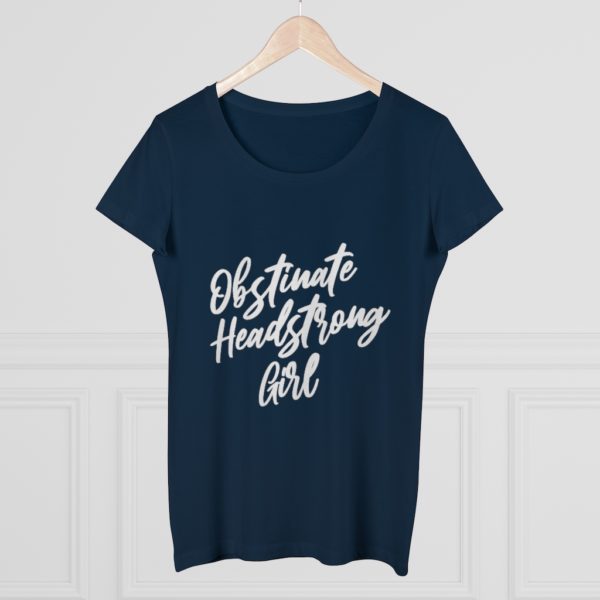 Obstinate headstrong girl - Jane Austen - t-shirt - Image 3