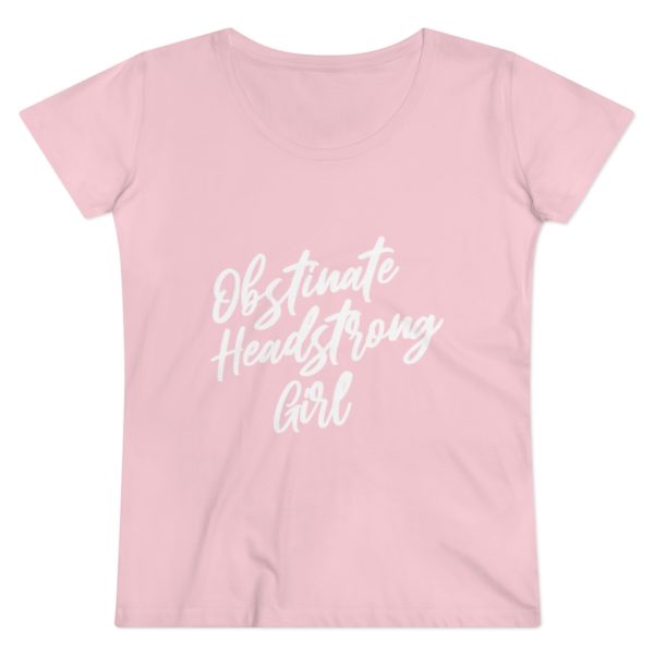 Obstinate headstrong girl - Jane Austen - t-shirt - Image 13